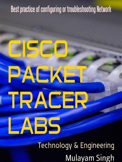 Title details for CISCO PACKET TRACER LABS by Mulayam Singh - Wait list